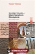 Sünniliğin Yükselişi ve İslam Sanatının Dönüşümü