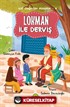 Lokman İle Derviş / Kaf Dağından Masallar 4