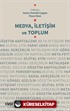 Medya, İletişim ve Toplum