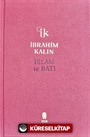 İslam ve Batı (Bez Ciltli)