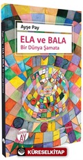 Ela ve Bala