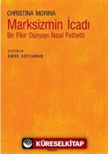 Marksizmin İcadı