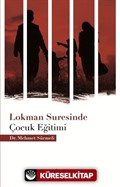 Lokman Suresinde Çocuk Eğitimi