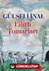 Lilith Tomarları