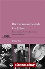 Bir Tutkunun Peşinde Carl Ebert