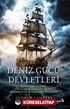 Deniz Gücü Devletleri