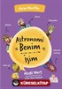 Astronomi Benim İşim