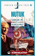 Nutuk; Gerçek mi, Kurgu mu? / Tarihin Gerçek Yüzü - 2