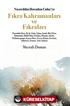 Nasreddin Hocadan Cuha'ya Fıkra Kahramanları ve Fıkraları
