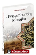 Hz. Peygamber'den Mesajlar