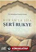 Kur'an'la Şifa Şeri Rukye