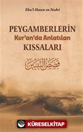 Peygamberlerin Kur'an'da Anlatılan Kıssaları / Kısasun Nebi Tercümesi