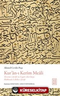 Kur'an-ı Kerîm Meali (Ciltli) / Terceme-i Şerîfe ve Lügat-ı Kur'aniye Hakkında Lahika-i Şerîfe