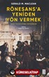 Rönesans'a Yeniden Yön Vermek / Doğu ile Kültürel Değişimler