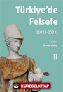 Türkiye'de Felsefe - II [1923-2023]