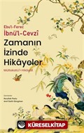 Zamanın İzinde Hikayeler / Mültekatü'l-Hikayat