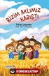 Bizim Aklımız Karıştı