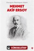 Duruşunu Bozmayan Adam Mehmet Akif Ersoy