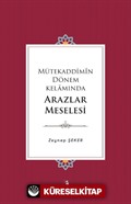 Mütekaddimîn Dönem Kelamında Arazlar Meselesi