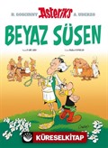 Beyaz Süsen