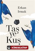 Taş ve Kuş / Umman Üçlemesi 1