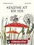 Kendime Ait Bir Yer