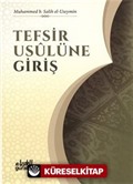 Tefsir Usulüne Giriş / İlme Giriş Serisi