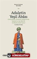 Adaletin Yeşil Abası