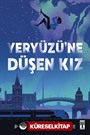 Yeryüzü'ne Düşen Kız