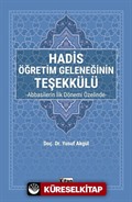 Hadis Öğretim Geleneğinin Teşekkülü