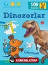 Dinozorlar - Sor Bakalım - Çıkartmalı!