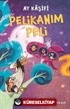 Pelikanım Peli - Ay Kaşifi