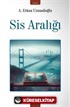 Sis Aralığı