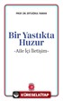 Bir Yastıkta Huzur