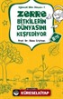 Zerre Bitkilerin Dünyasını Keşfediyor / Eğlenceli Bilim Dünyası 1