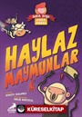 Sıra Dışı Doğa Parkı / Haylaz Maymunlar