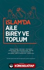 İslam'da Aile Birey ve Toplum