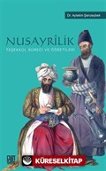 Nusayrîlik Teşekkül Süreci ve Öğretileri