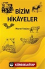 Bizim Hikayeler