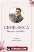 Cemil Hoca Hatıralar, Şahitlikler