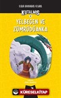 Kutalmış - Yelbegen ve Zümrüdüanka