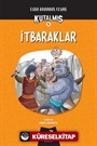 Kutalmış - İtbaraklar