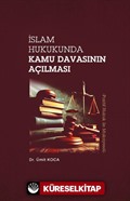 İslam Hukukunda Kamu Davasının Açılması