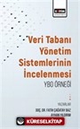 Veritabanı Yönetim Sistemlerinin İncelenmesi: Ybo Örneği