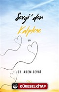 Sevgi'den Kalplere