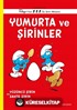 Yumurta ve Şirinler / Şirinler 4