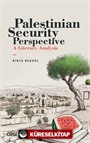 Palestinian Security Perspective A Literary Analysis