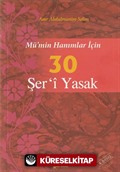 Mümin Hanımlar İçin 30 Şeri Yasak (Çanta Boy)