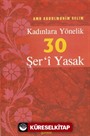 Mümin Hanımlar İçin 30 Şeri Yasak (Çanta Boy)