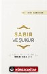 Sabır ve Şükür